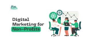 Digital Marketing for Non-Profits